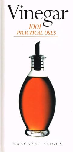Imagen de archivo de Vinegar: 1001 Practical Uses a la venta por Your Online Bookstore