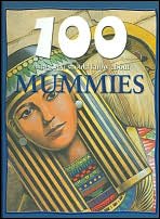 Imagen de archivo de Title: 100 Things You Should Know About Mummies a la venta por AwesomeBooks