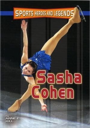 Beispielbild fr Sports Heroes/Legends:Sasha Cohen zum Verkauf von SecondSale