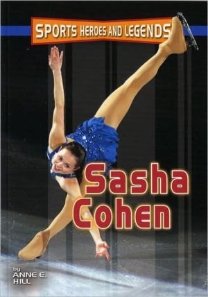 Stock image for Sports Heroes/Legends:Sasha Cohen for sale by SecondSale