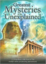 Stock image for Greatest Mysteries of the Unexplained for sale by Better World Books