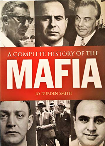 Imagen de archivo de A Complete History of the Mafia a la venta por SecondSale
