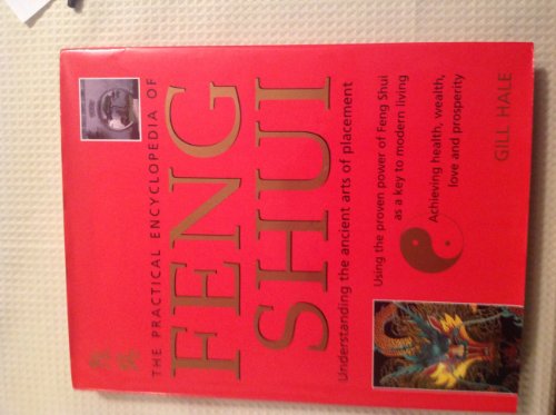 9780760792070: Title: The Practical Encyclopedia of Feng Shui