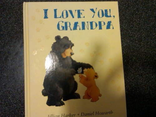 9780760792124: I Love You, Grandpa