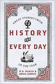 Imagen de archivo de Great Stories from History for Every Day of the Year a la venta por Gulf Coast Books