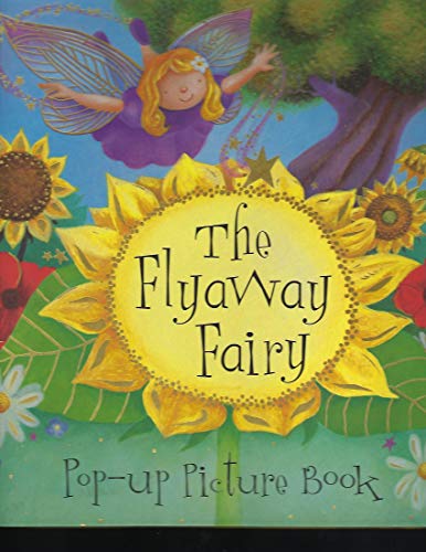 Beispielbild fr Flyaway Fairy zum Verkauf von Books From California