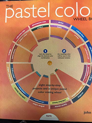 The Pastel Color Wheel Book. book by John Barber