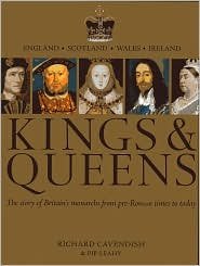 Beispielbild fr Kings & Queens: The Story of Britain's Monarchs from Pre-Roman Times to Today zum Verkauf von WorldofBooks