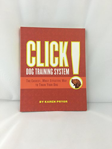 Stock image for Click! Dog Training System for sale by Reliant Bookstore