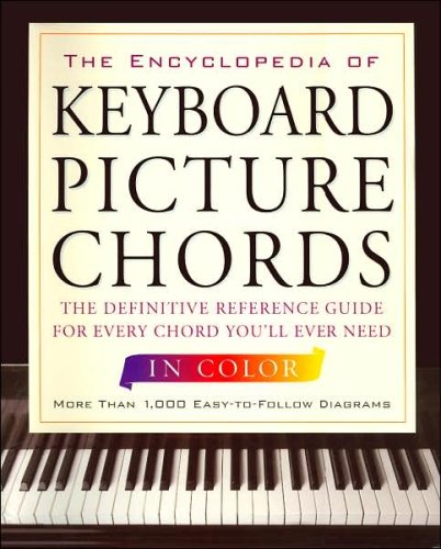 Stock image for Encyclopedia of Keyboard Picture Chords in Color for sale by SecondSale