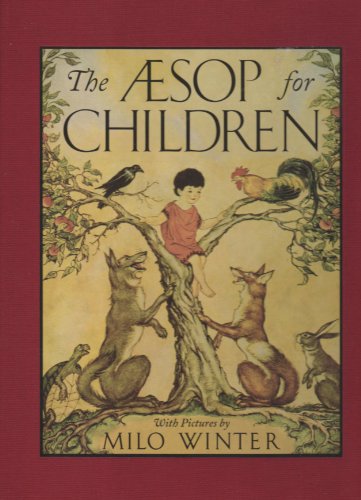 Imagen de archivo de The Aesop for Children a la venta por Michigander Books