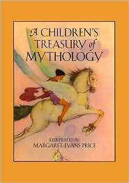 Beispielbild fr A Children's Treasury of Mythology zum Verkauf von Half Price Books Inc.