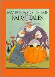 Stock image for My Book of Old-Time Fairy Tales for sale by Discover Books