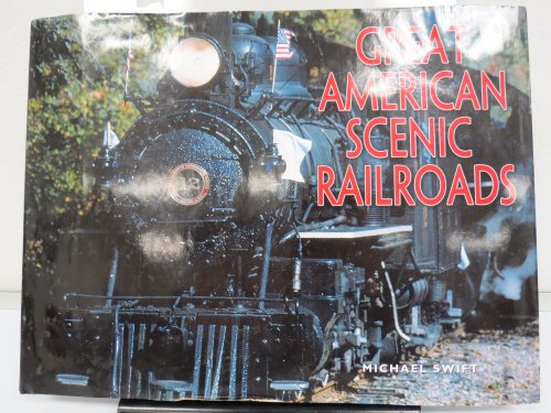 Stock image for Great American Scenic Railroads for sale by Irish Booksellers