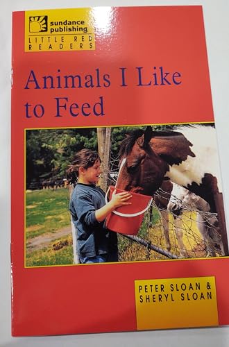 Stock image for Animals I Like to Feed for sale by Better World Books