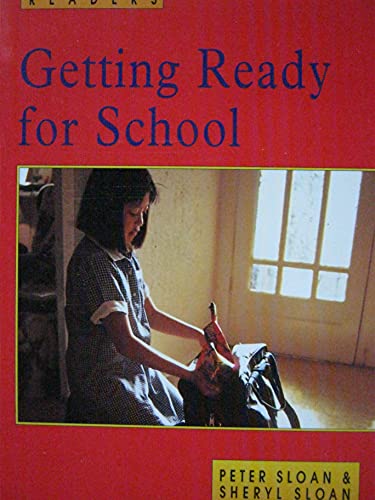 Beispielbild fr Getting Ready for School zum Verkauf von Better World Books