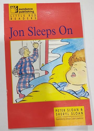 Stock image for Jon Sleeps on (Little Red Readers , Level 5) for sale by Wonder Book
