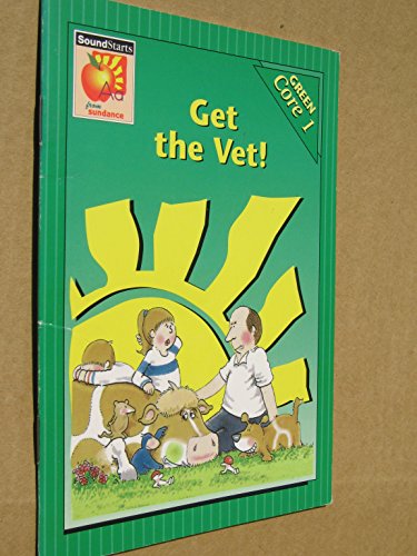 Get the vet! (Sundance phonics readers) (9780760818787) by Jackman, John