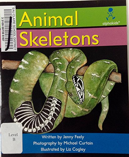 Stock image for ALPHA 08-Animal Skeletons for sale by Better World Books