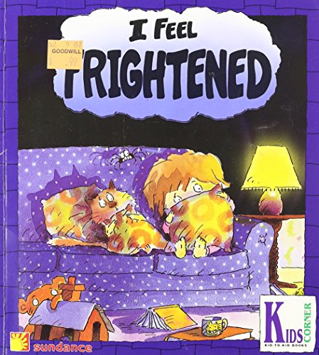 Stock image for I Feel Frightened for sale by More Than Words