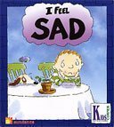 Stock image for I Feel Sad (Kid-to-Kid Books) for sale by SecondSale