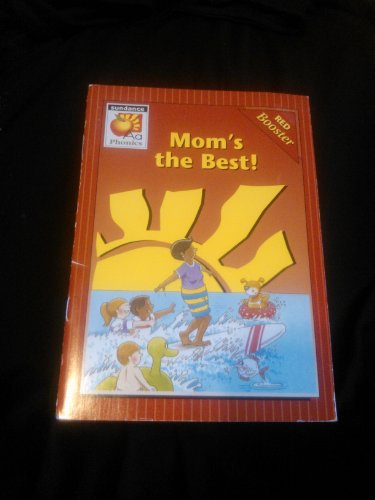 9780760840986: Mom's the best! (Sundance phonics readers)