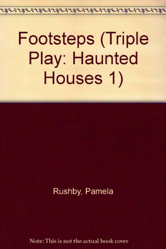 Imagen de archivo de Footsteps (Triple Play: Haunted Houses 1) a la venta por Wonder Book