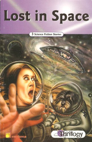 Beispielbild fr Lost in Space (Thrillogy; 3 Science Fiction Stories) zum Verkauf von More Than Words