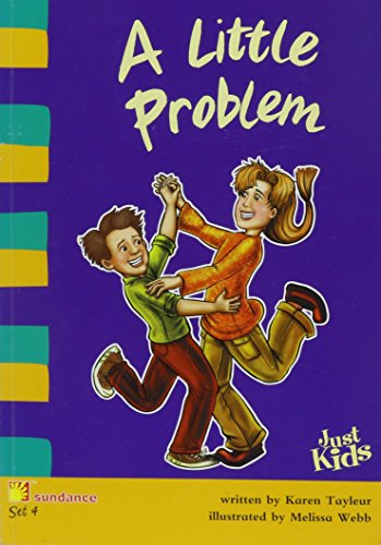 Imagen de archivo de A Little Problem (Just Kids, Set 4) a la venta por Better World Books