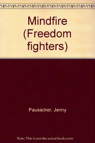 Beispielbild fr Mindfire (Freedom fighters) zum Verkauf von Better World Books