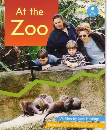 Stock image for At the Zoo: Alphakids Plus (Emergant Reading Level 1) for sale by Wonder Book