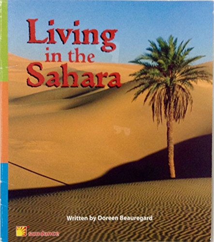 Stock image for Living in the Sahara (Reading Power Works, Science) for sale by Decluttr