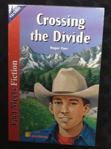 Stock image for Crossing the Divide (Crossing the Divide: Fact Meets Fiction) for sale by Decluttr