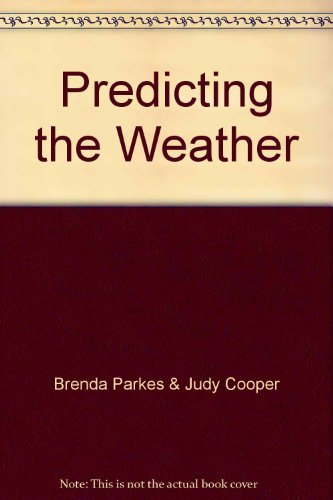 9780760892466: Predicting the Weather