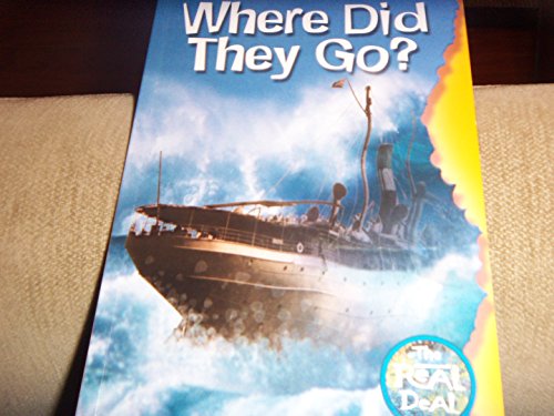 Stock image for Where Did They Go? (The Real Deal) for sale by SecondSale