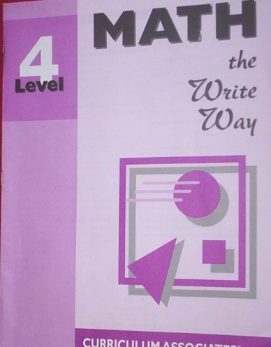 Stock image for Math the Write Way: Level 4 Student Workbook for sale by Allied Book Company Inc.