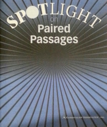 Beispielbild fr SPOTLIGHT on PAIRED PASSAGES - LEVEL D - Curriculum Associates zum Verkauf von Hawking Books