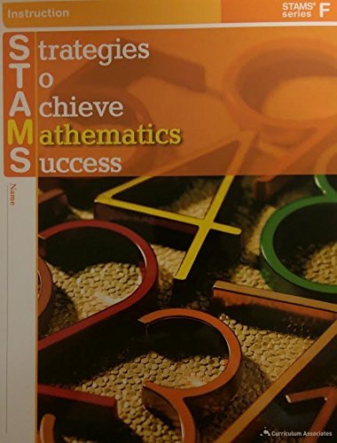 STAMS Strategies to Achieve Mathematics Success Series F (9780760968567) by Curriculum Associates, Inc.