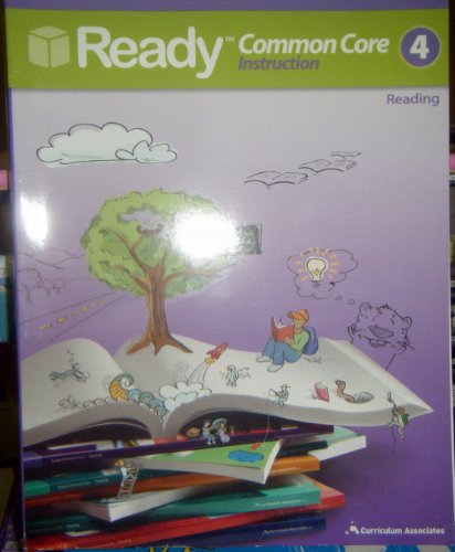 Stock image for Ready Reading 4, Common Core: Instruction (2013 Copyright) for sale by ~Bookworksonline~