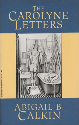 9780761000600: The Carolyne Letters