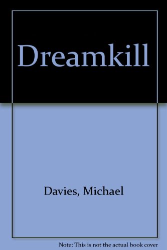 Stock image for Dreamkill for sale by Eric James