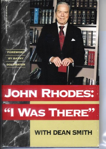 Imagen de archivo de John Rhodes: I Was There a la venta por Ground Zero Books, Ltd.