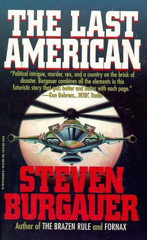 Stock image for The Last American (Matthews Chronicles/Steven Burgauter) for sale by Uncle Hugo's SF/Uncle Edgar's Mystery