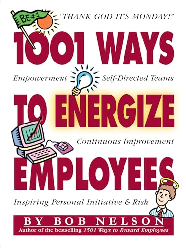 Beispielbild fr 1001 Ways to Energize Employees zum Verkauf von Wonder Book