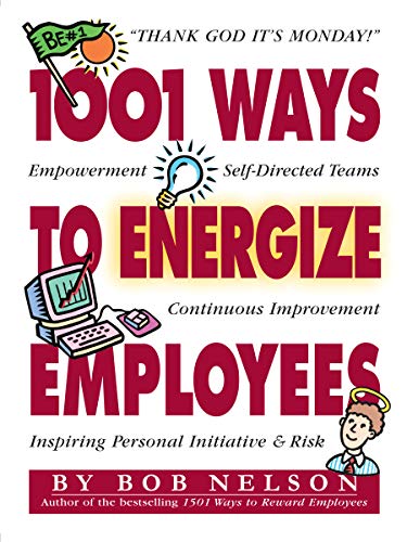 Imagen de archivo de 1001 Ways to Energize Employees a la venta por Hamelyn