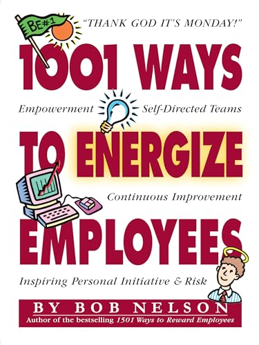 Stock image for 1001 Ways to Energize Employees for sale by Revaluation Books