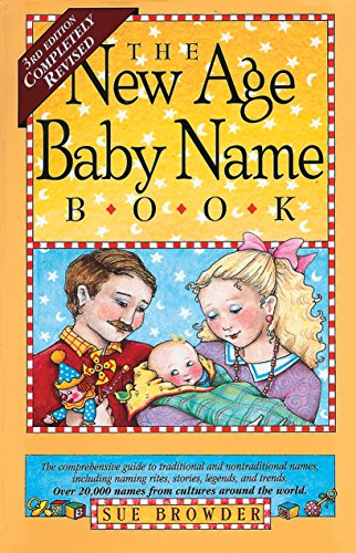 Stock image for The New Age Baby Name Book for sale by Better World Books