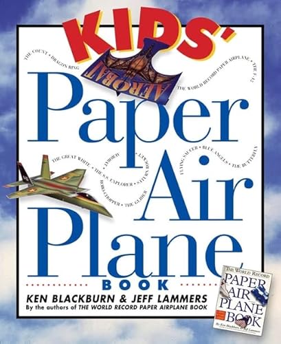 9780761104780: Kids' Paper Airplane Book (Paper Airplanes)