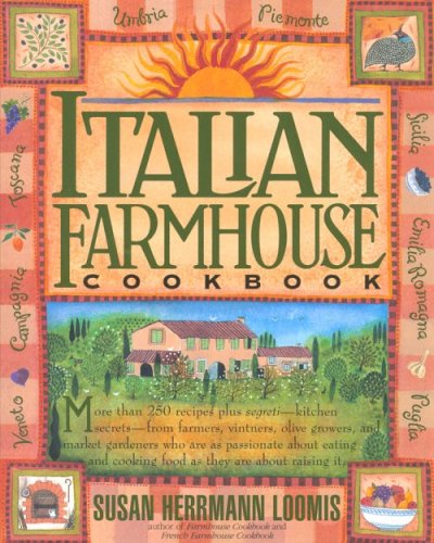 Beispielbild fr Italian Farmhouse Cookbook zum Verkauf von SecondSale