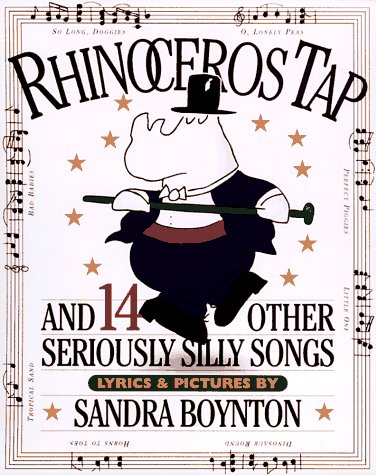 Rhinoceros Tap and 14 Other Seriously silly Songs